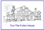 Tour the Fulton House & Gardens.